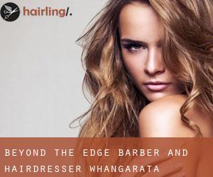 Beyond the Edge Barber and Hairdresser (Whangarata)