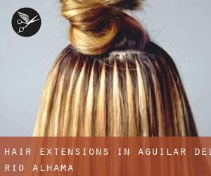 Hair extensions in Aguilar del Río Alhama