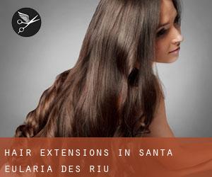 Hair extensions in Santa Eulària des Riu
