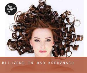 Blijvend in Bad Kreuznach Blijvend in Bad Kreuznach