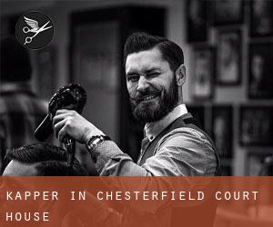Kapper in Chesterfield Court House