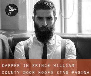 Kapper in Prince William County door hoofd stad - pagina 1