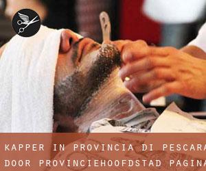 Kapper in Provincia di Pescara door provinciehoofdstad - pagina 1