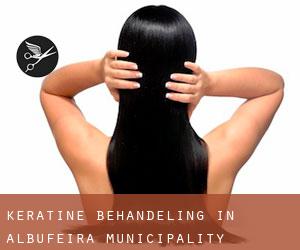 Keratine behandeling in Albufeira Municipality