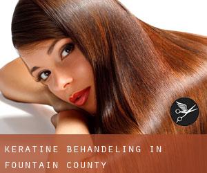 Keratine behandeling in Fountain County