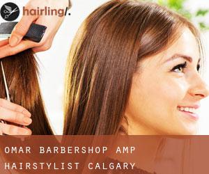 Omar Barbershop & Hairstylist (Calgary)